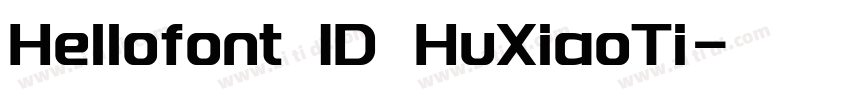 Hellofont ID HuXiaoTi字体转换